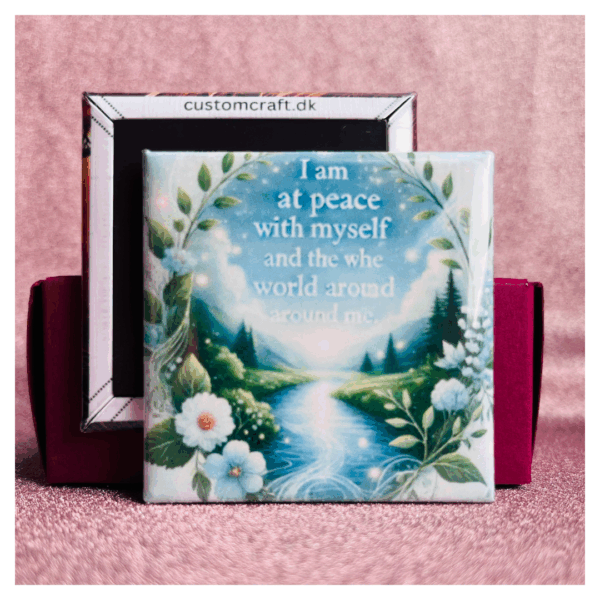 I am at peace with myself and the world around me